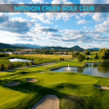 Mission Creek Golf Club Kelowna walkable course with relaxed layout