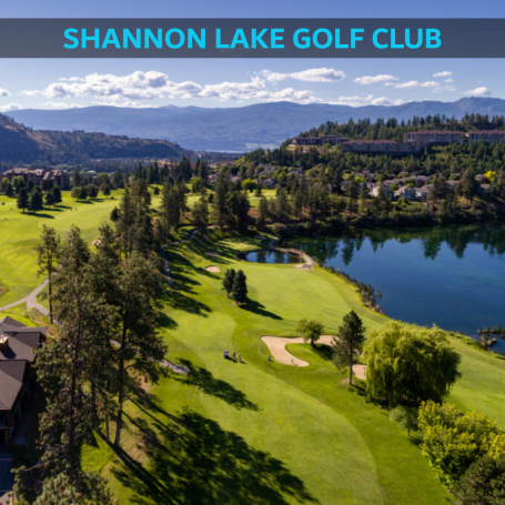Shannon Lake Golf Club West Kelowna tree-lined fairways